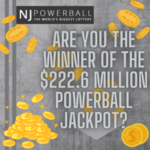 NJ Powerball Winner of $222.6 Million Jackpot